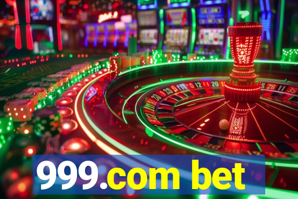 999.com bet